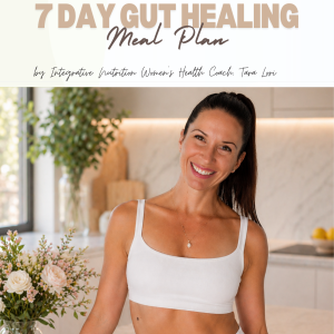 Cover page - Gut Healing 7 Day Meal Plan by Tara Lori healthy lifestyle shot in kitchen